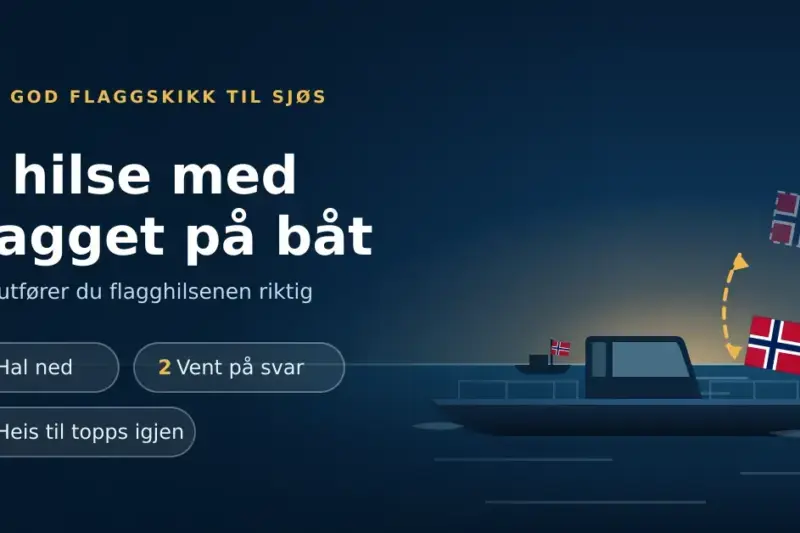 Å hilse med flagget på båt – slik gjør du det riktig